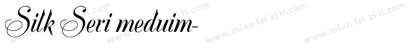 Silk Seri meduim字体转换